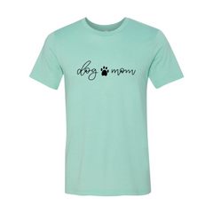 Dog Mom T-Shirt
